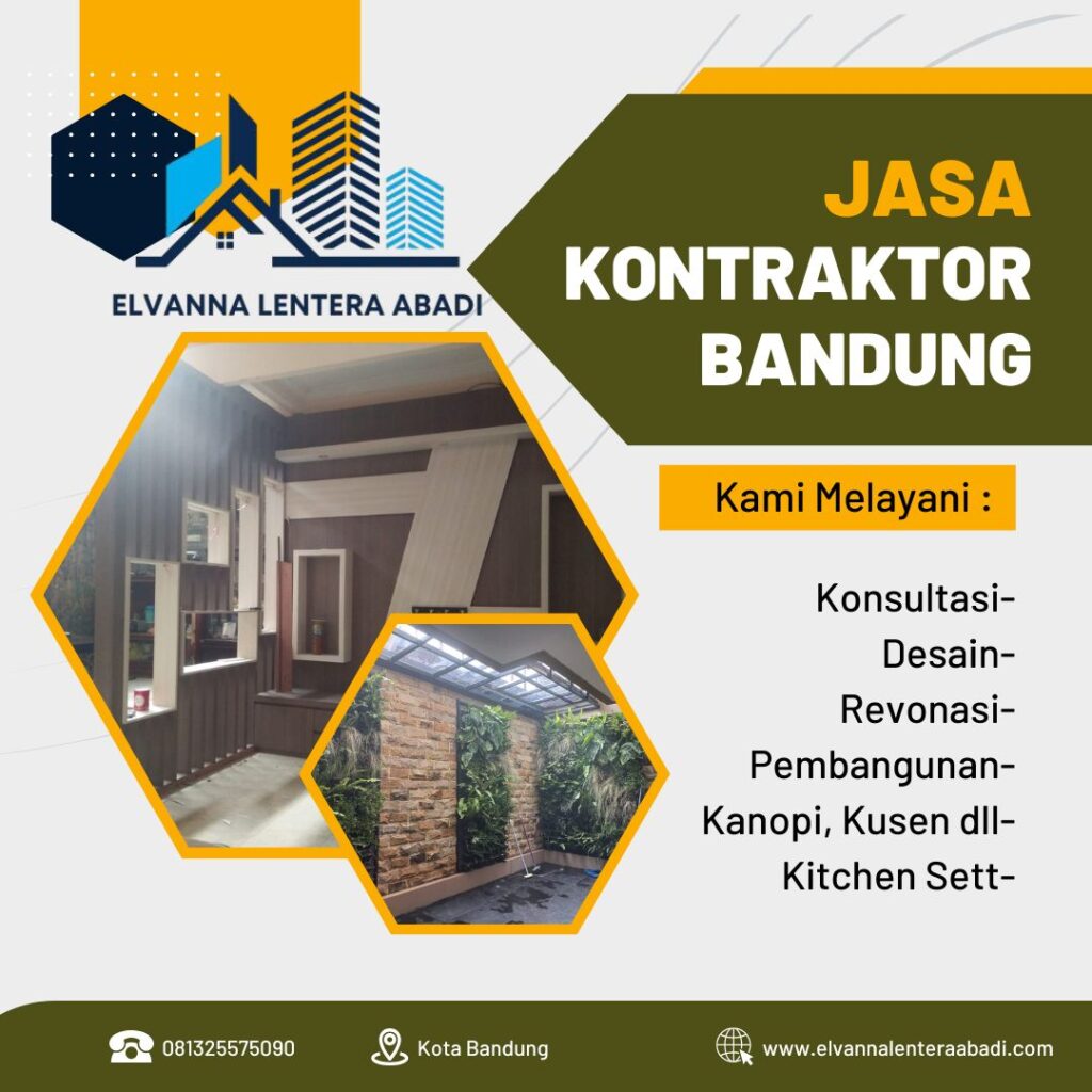 Cari Jasa Kontraktor Bandung Terbaik? Ini Panduan Lengkapnya