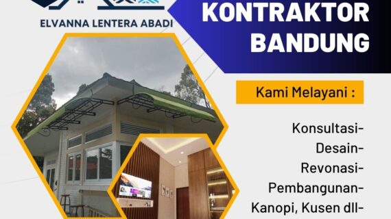 Kontraktor Berpengalaman Bandung | Solusi Proyek Impian